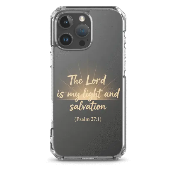 The Lord is My Light and Salvation Iphone Case
