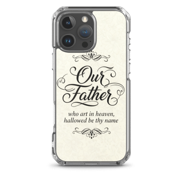 Our Father Who Art In Heaven Iphone Case