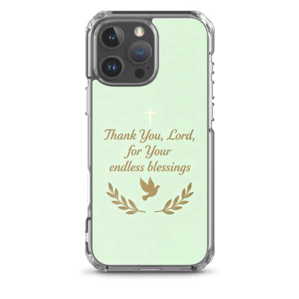 Thank You Lord for Your Endless Blessings iPhone Case