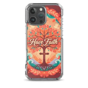 Have Faith Iphone Case
