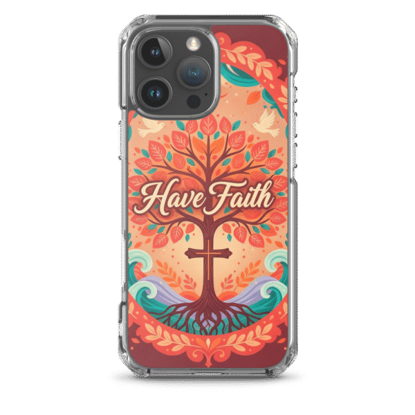 Have Faith Iphone Case