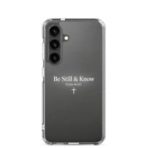 Be Still And Know Samsung Case