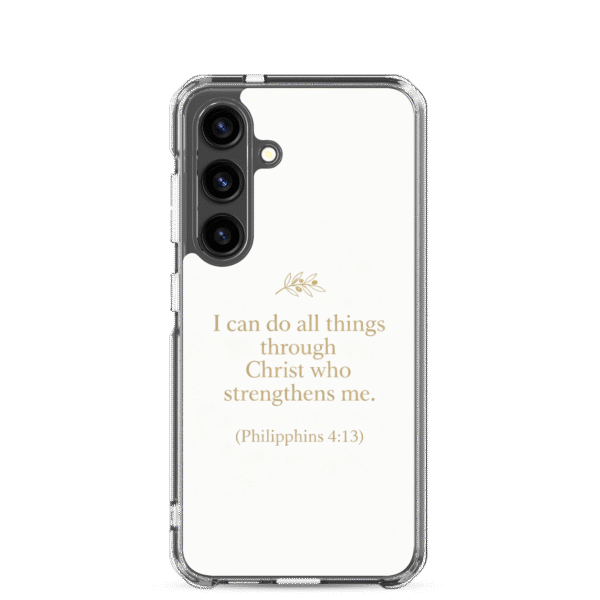 I Can Do All Things Through Christ Samsung Case