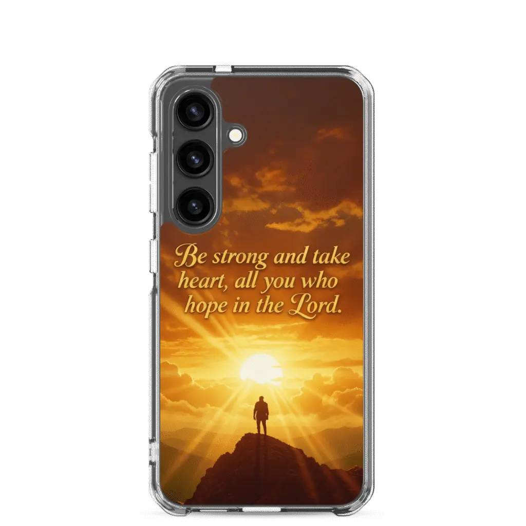 Be Strong in The Lord Samsung Case