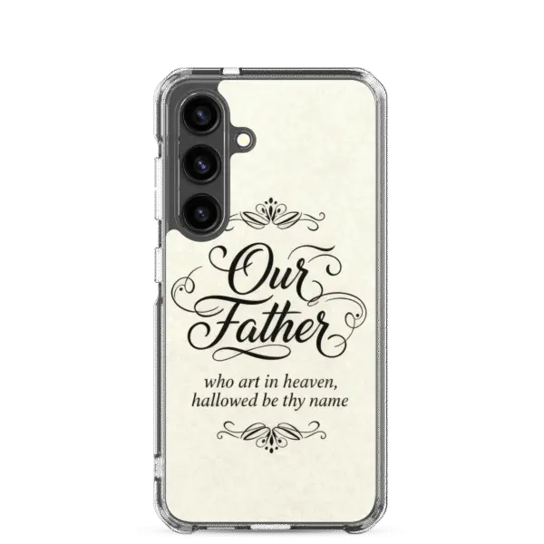 Our Father Who Art In Heaven Samsung Case