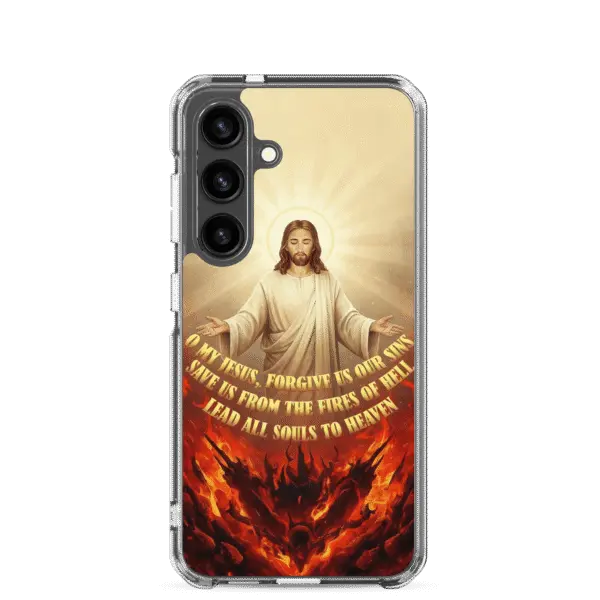 O My Jesus Forgive Us Our Sins Prayer Samsung Case