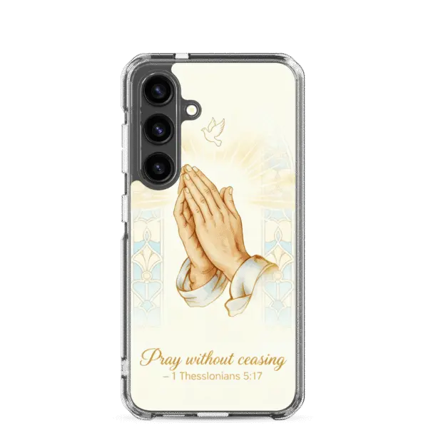 Pray Without Ceasing Verse Samsung Case