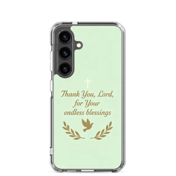 Thank You Lord for Your Endless Blessings Samsung Case