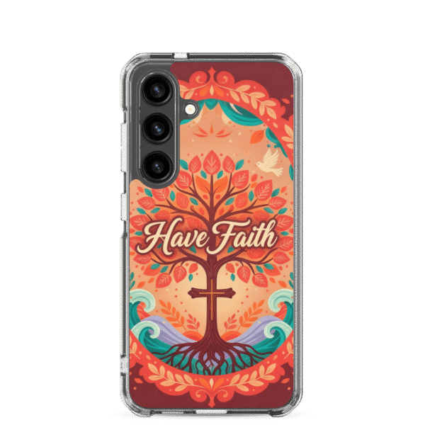 Have Faith Samsung Case