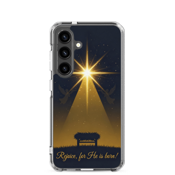 Rejoice, for He is born! Samsung Case