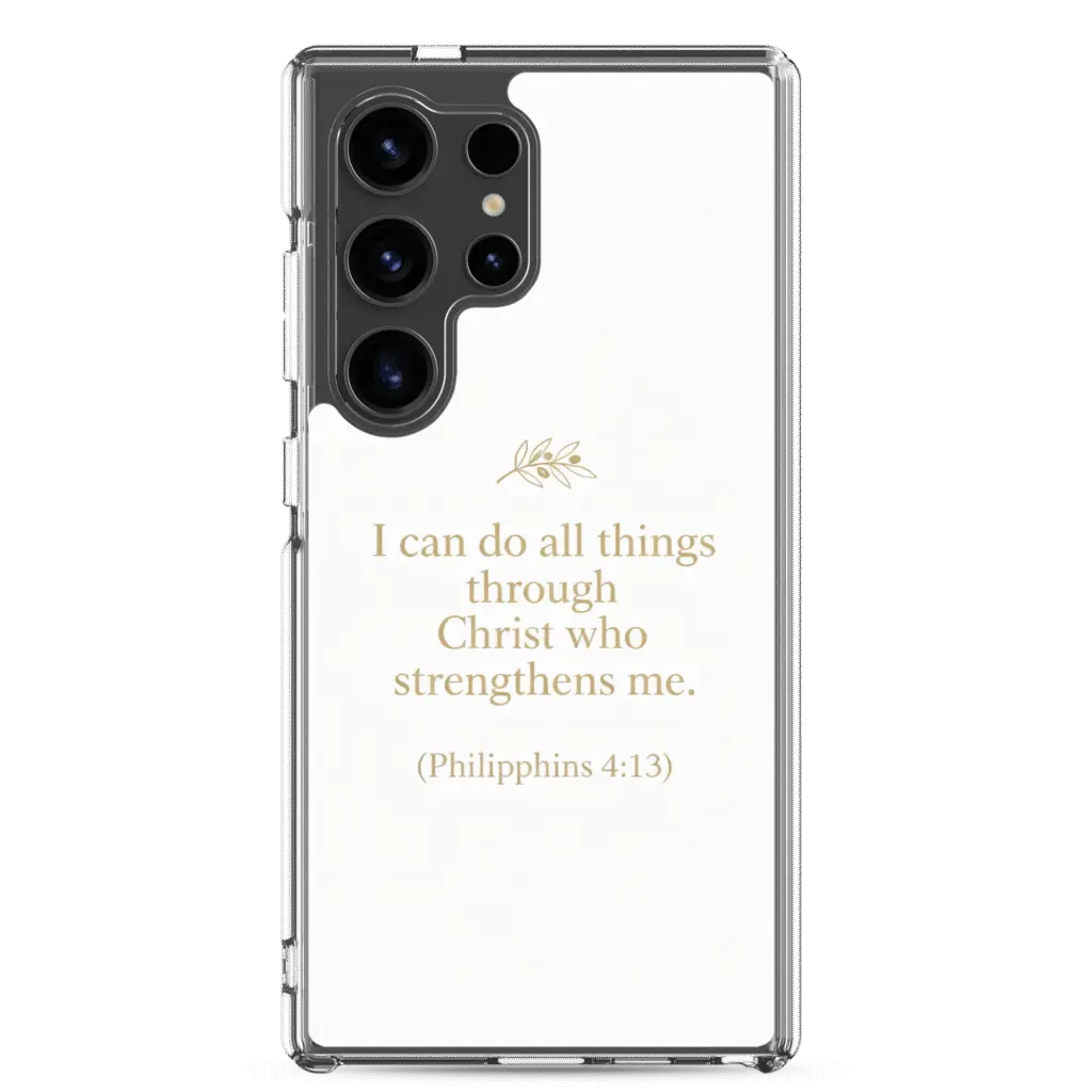I Can Do All Things Through Christ Samsung Case - Image 2