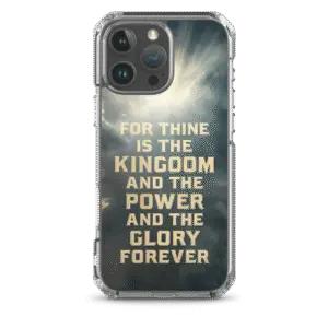 For Thine is the Kingdom iPhone Case