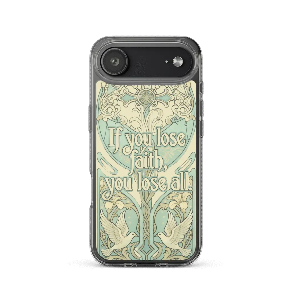 If You Lose Faith iPhone Case - Image 5