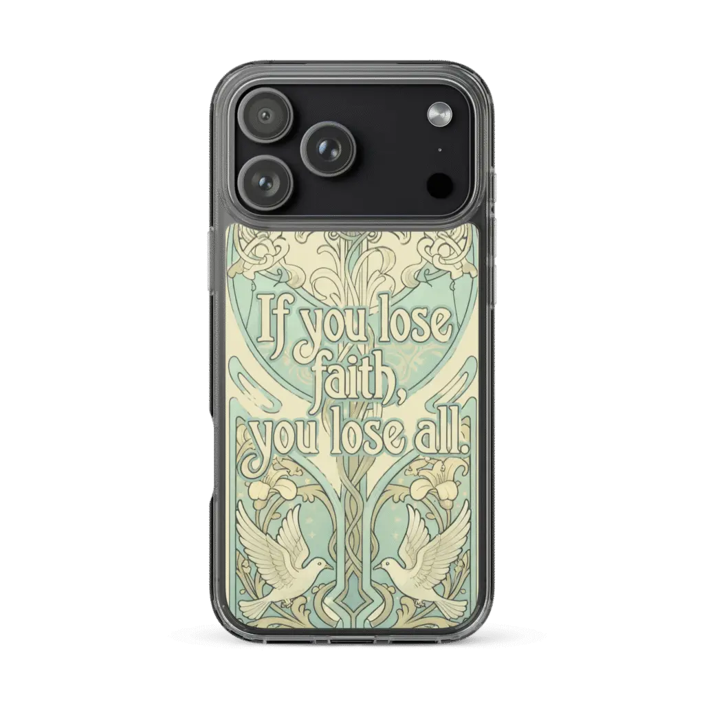 If You Lose Faith iPhone Case - Image 4