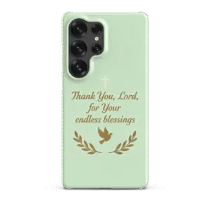 Thank You Lord for Your Endless Blessings Snap Samsung Case