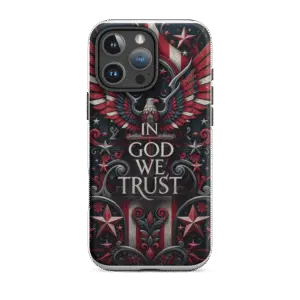 In God We Trust Tough iPhone Case