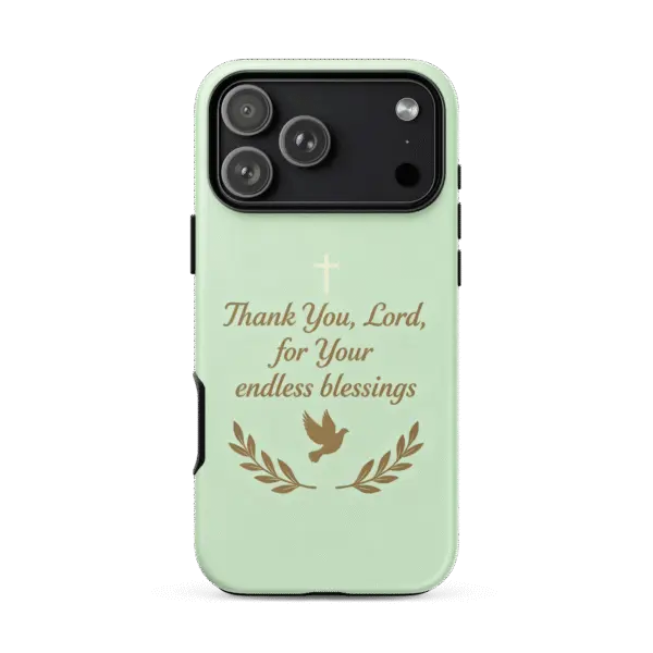 Thank You Lord for Your Endless Blessings Tough iPhone Case