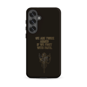 Fight with Faith Tough Samsung Case